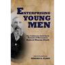 Enterprising Young Men: The California Gold Rush Memoir of Missourian Robert Mason Clark