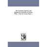 The Germania, Agricola, and Dialogus De oratoribus of Tacitus. With ... Notes by George Stuart ...
