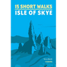 15 Short Walks on the Isle of Skye