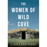 The Women of Wild Cove
