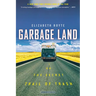 Garbage Land
