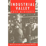 Industrial Valley: The Politics of Bureaucratic Socialism