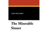 The Miserable Sinner