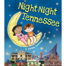 Night-Night Tennessee