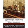 Stratospheric Temperature Changes: Observations and Model Simulations