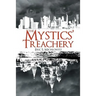 The Mystics' Treachery