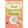 Decaf Cappuccino & Murder