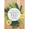 Keeping the Family Fed: a Monthly Meal Planner