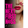 The Next First Kiss