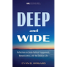 Deep and Wide: Reflections on Socio-Political Engagement, Monasticism(s), and the Christian Life
