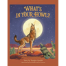 What's in Your Howl?