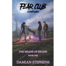 Fear Club: A Confession