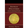 Assyrian Discoveries