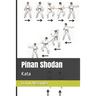 Pinan Shodan: Kata