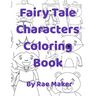 Fairy Tale Characters Coloring Book