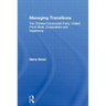 Managing Transitions: The Chinese Communist Party, United Front Work, Corporatism and Hegemony