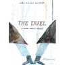 The Duel: A Story about Peace