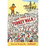 The Great Turkey Walk