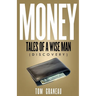Money Tales of a Wise Man