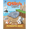 Otto's Tales: Let's Visit Plymouth Rock