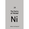 The Poetry of Nickel