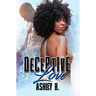 Deceptive Love
