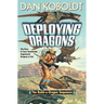 Deploying Dragons