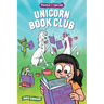 Unicorn Book Club: Another Phoebe and Her Unicorn Adventure Volume 21