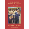 The Secret Saint Anthony Prayer
