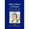 Robert Burns and Friends: essays by W. Ormiston Roy Fellows presented to G. Ross Roy