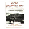 A Model Development Plan: New Strategies and Perspectives
