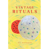 Vintage Rituals