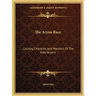 The Aryan Race: Country, Character, And Manners Of The Indo-Aryans