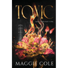Toxic (Discreet Cover): An First-love, second-chance dark mafia romance