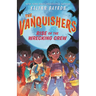 The Vanquishers: Rise of the Wrecking Crew