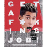 Get A F*ck!ng Job!