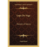 Lope De Vega: Monster of Nature