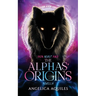Alphas' Origins