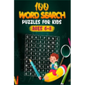 100 Word Search Puzzles for Kids ages 6-8