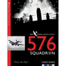 576 Squadron: RAF Bomber Command Squadron Profiles