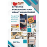 Effective Fundraising and Grant Management