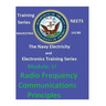 The Navy Electricity and Electronics Training Series Module 17 Radio Frequency Communications Principles