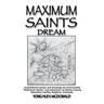 Maximum Saints - 3: Dream