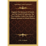 England The Remnant Of Judah, And The Israel Of Ephraim; The Two Families Under One Head; A Hebrew Episode In British History