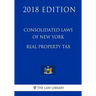 Consolidated Laws of New York - Real Property Tax (2018 Edition)