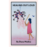 Healing Out Loud