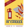 Crisis Communications in Canada: A Practical Approach, Second Edition