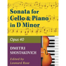 Shostakovich Sonata in d minor--opus 40 for cello and piano