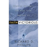 Faith Victorious: Finding Strength and Hope from Hebrews 11