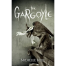 The Gargoyle: Dark romance and Gothic horror collide in modern Paris